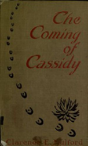 [Gutenberg 42441] • The Coming of Cassidy—And the Others